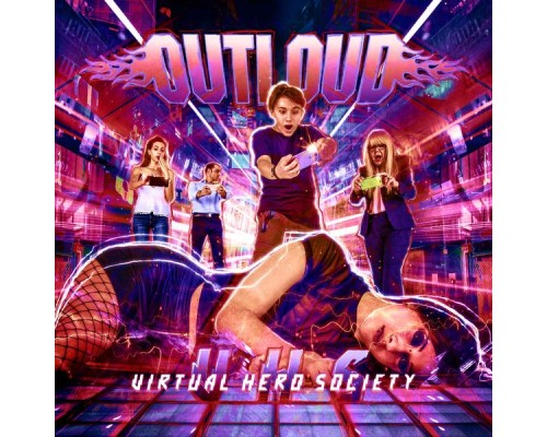 Outloud - Virtual Hero Society