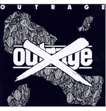 Outrage - OUTRAGE