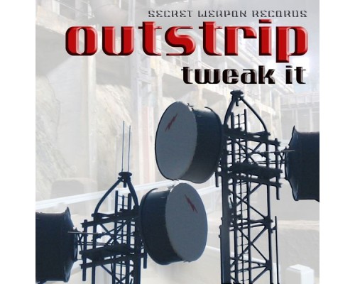 Outstrip - Tweak It