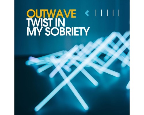 Outwave - Twist in My Sobriety