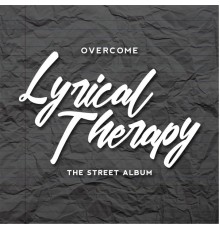 Overcome - Lyrical Therapy