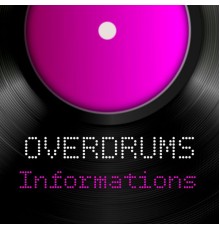 Overdrums - Informations