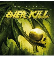 Overkill - Immortalis