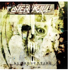 Overkill - Bloodletting