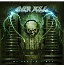 Overkill - The Electric Age