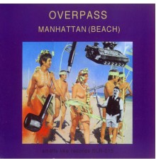 Overpass - Manhattan (Beach)