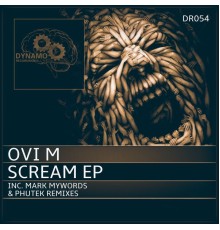 Ovi M - Scream EP