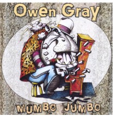 Owen Gray - Mumbo Jumbo