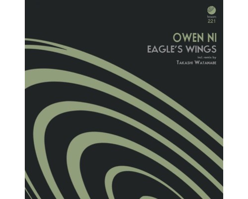 Owen Ni - Eagle's Wings