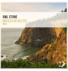 Owl Stone - Breath on Water