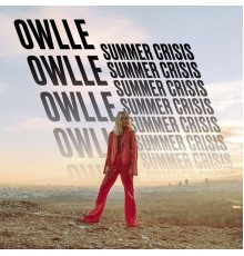 Owlle - Summer Crisis