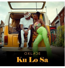 Oxlade - KU LO SA