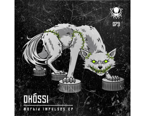 Oxòssi - Morbid Impulses EP (Original Mix)