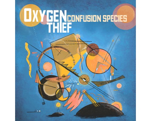 Oxygen Thief - Confusion Species