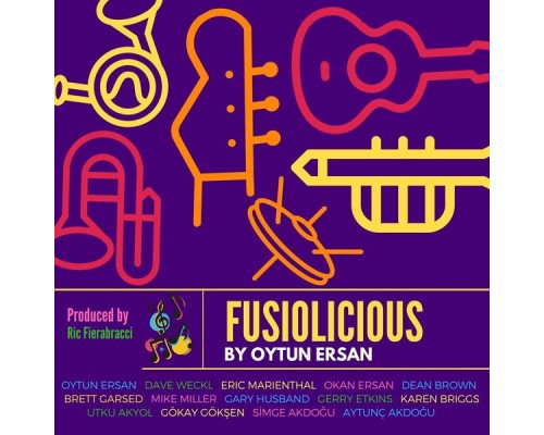 Oytun Ersan - Fusiolicious