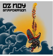 Oz Noy - Snapdragon