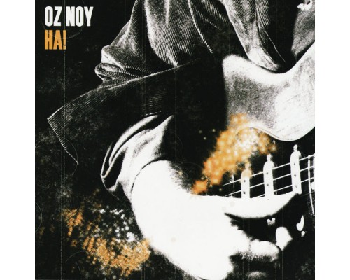 Oz Noy - Ha!