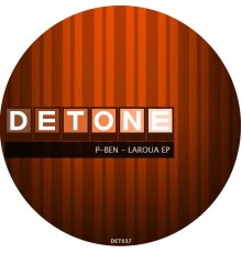 P-Ben - Laroua EP (Original Mix)