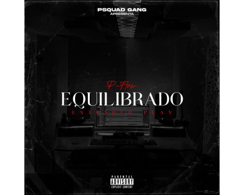 P-Flow - Equilibrado Ep