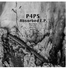 P4PS - Absorbed (Original Mix)