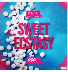 PASC feat. Roxy - Sweet Ecstasy