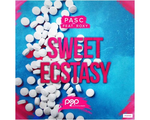 PASC feat. Roxy - Sweet Ecstasy