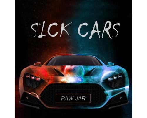 PAW JAR - Sick Cars