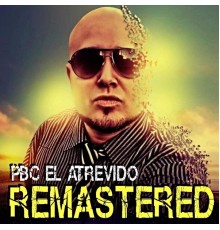 PBC el Atrevido - Remastered