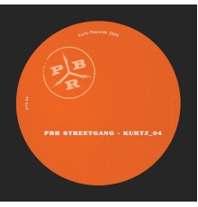 PBR Streetgang - Kurtz 04