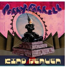 PERRY FARRELL - Kind Heaven