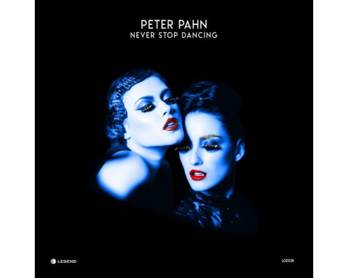 PETER PAHN - Never Stop Dancing