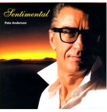 PETE ANDERSON - Sentimental