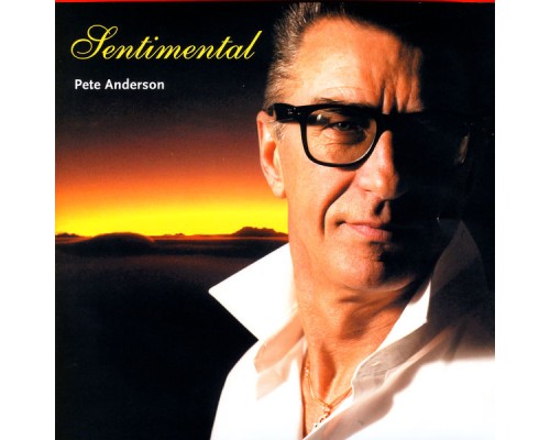 PETE ANDERSON - Sentimental