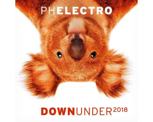 PH Electro - Down Under 2018