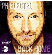 PH Electro - Back Home