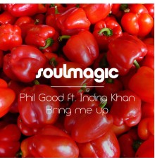 PHiL GooD - Bring Me Up