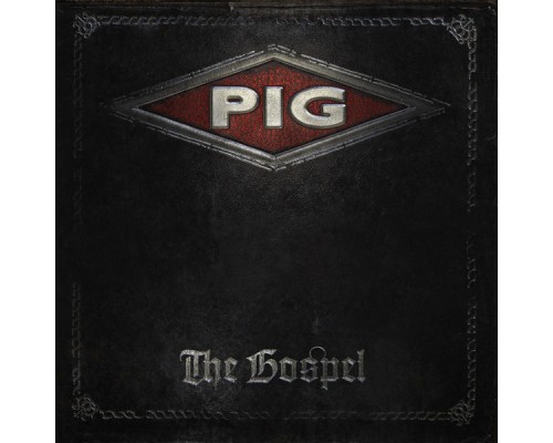 PIG - The Gospel