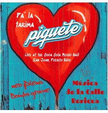 PIQUETE - Pa' la Tarima  (En Vivo desde el Coca Cola Music Hall)