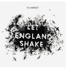 PJ Harvey - Let England Shake