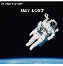 PK - Get Lost