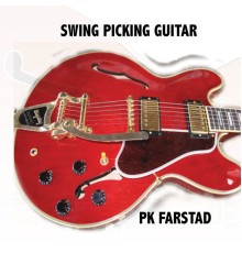 PK Farstad - Swing Picking Guitar