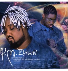 P.M. Dawn - Dearest Christian