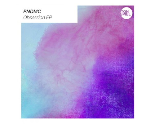 PNDMC - Obsession EP