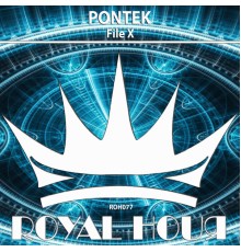 PONTEK - File X (Original Mix)