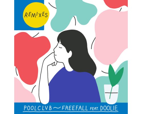 POOLCLVB - Freefall (Remixes)