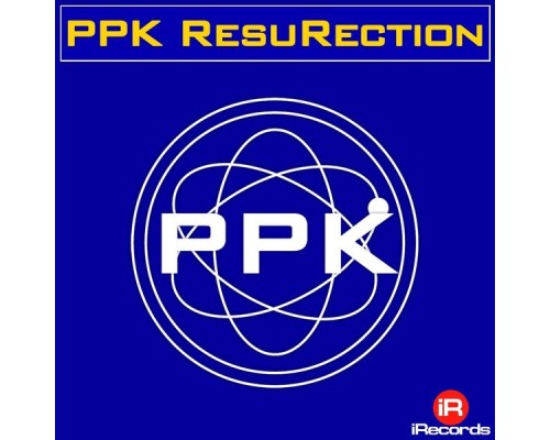 PPK - Resurection