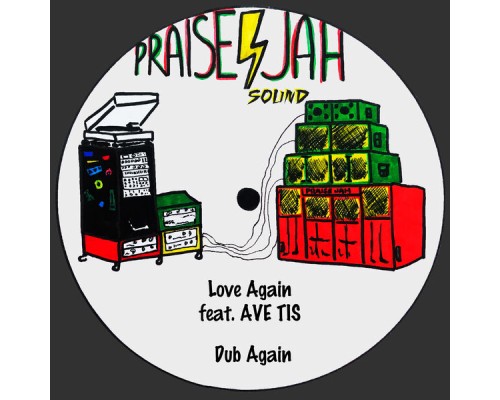 PRAISE JAH SOUND - Love Again