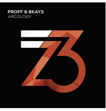 PROFF & 8Kays - Arcology