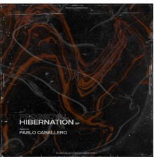 PROGroyal - Hibernation