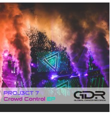 PROJ3CT 7 - Crowd Control EP